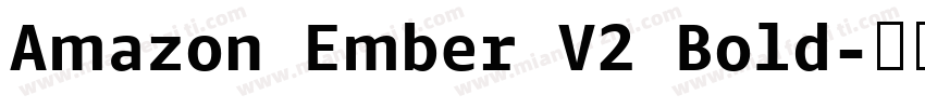 Amazon Ember V2 Bold字体转换